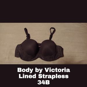 Lined Strapless Bra Body by Victoria 34B